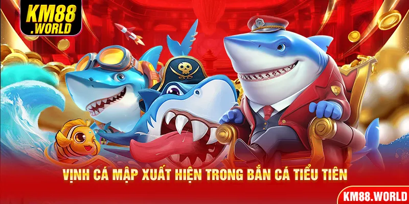 Vịnh Cá Mập xuất hiện trong Bắn Cá Tiểu Tiên